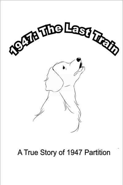 1947 The Last Train