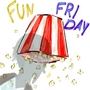 Fun Friday