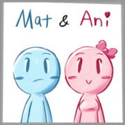Mat and Ani