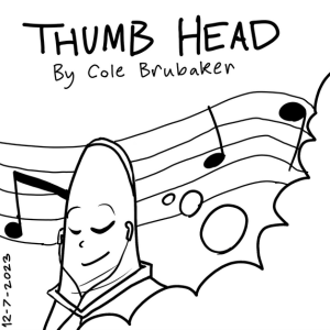 December 7, 2023 - "Thumb Music"
