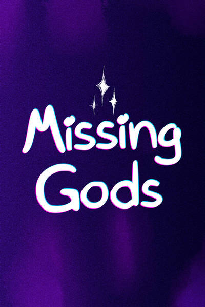 Missing Gods