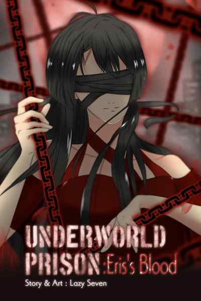 Underworld Prison : Eris's Blood