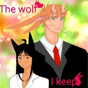 The wolf I keep