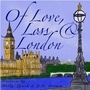 Of Love, Loss, and London