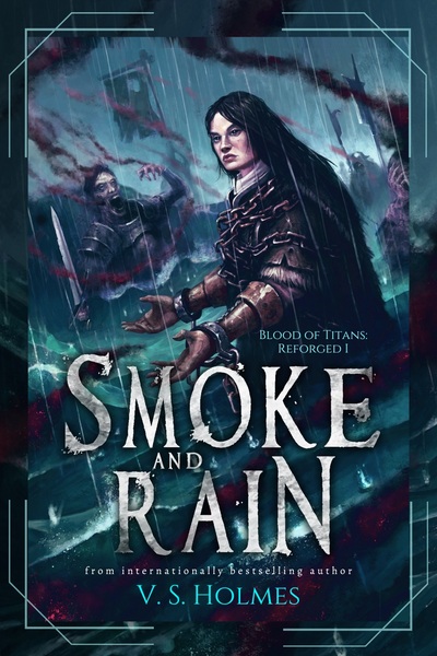Smoke and Rain (Blood of Titans 1)