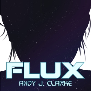 FLUX: Chapter One
