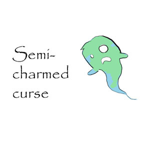 semi-charmed curse