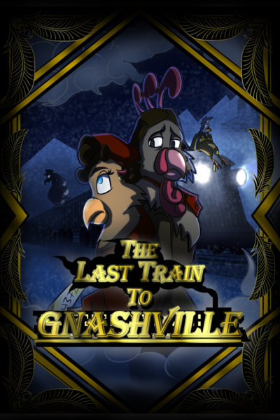 The Last Train to Gnashville