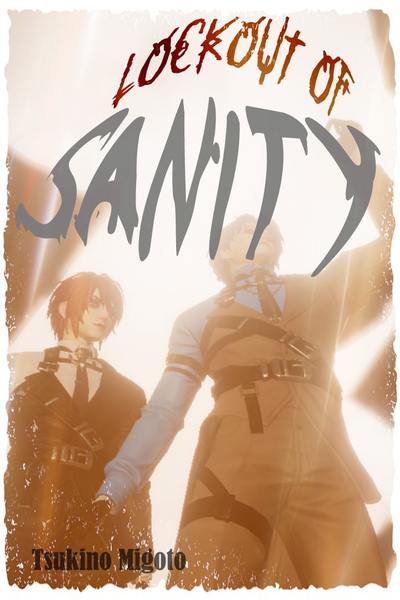 Lockout of Sanity [Mature]