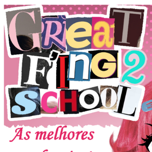 Great F'ing School 2 - as melhores tendencias