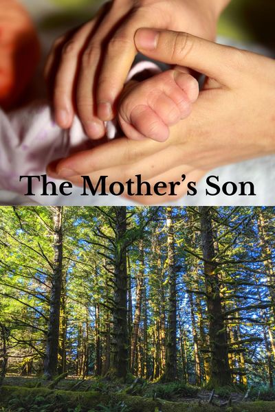 The Mother&rsquo;s Son