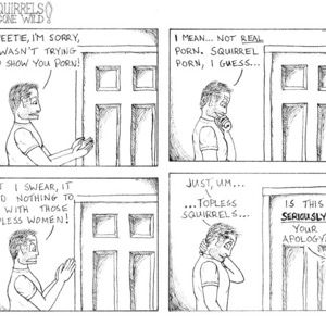 Squirrels Gone Wild, Part 3