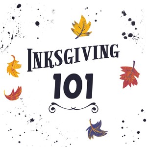 The 3rd annual Inksgiving Event (2020)