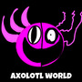 Axolotl world