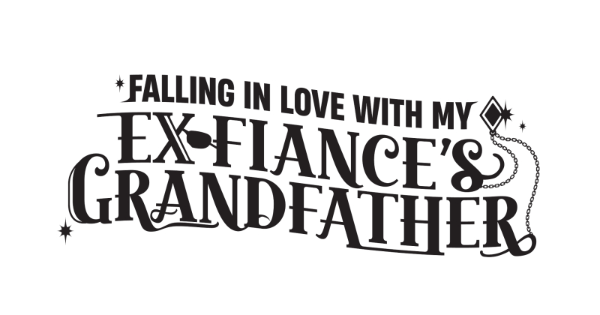 Read Falling In Love With My Ex-fiancé's Grandfather :: 1-Year ...