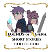 Legends of Agana: Short Stories Collection