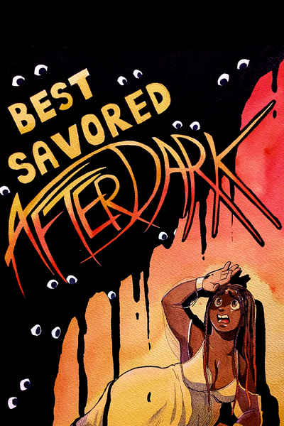 Best Savored After Dark