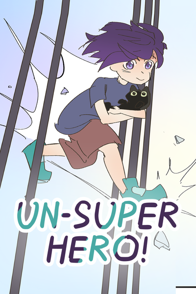 Un-Super Hero!