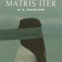 Matris Iter - A Marked Short Story