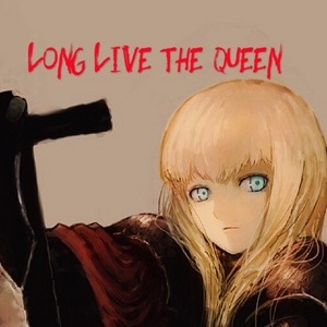 Long Live the Queen