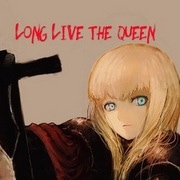 Long Live the Queen