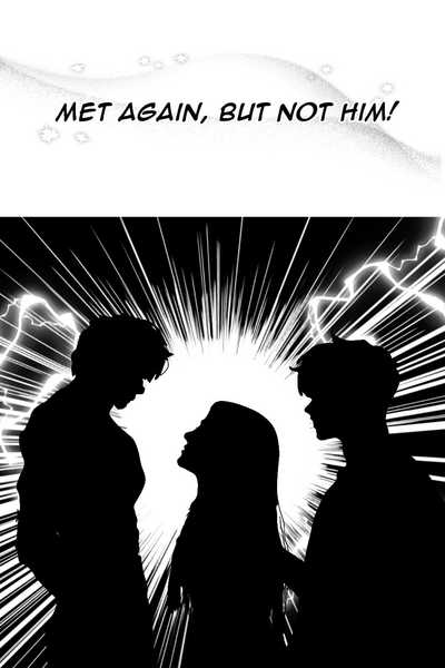 MET AGAIN, BUT NOT HIM!