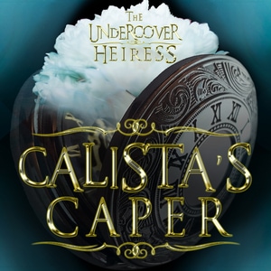 Calista's Caper 