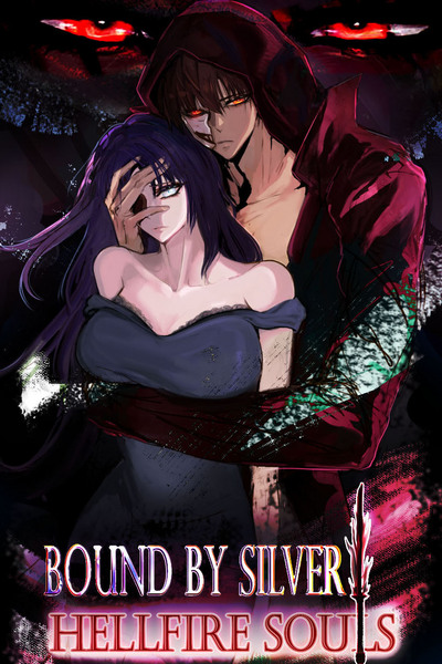Bound by Silver: Hellfire Souls