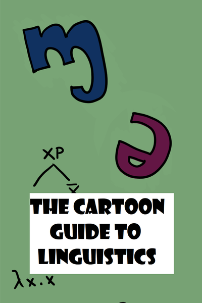 The comic guide to linguistics
