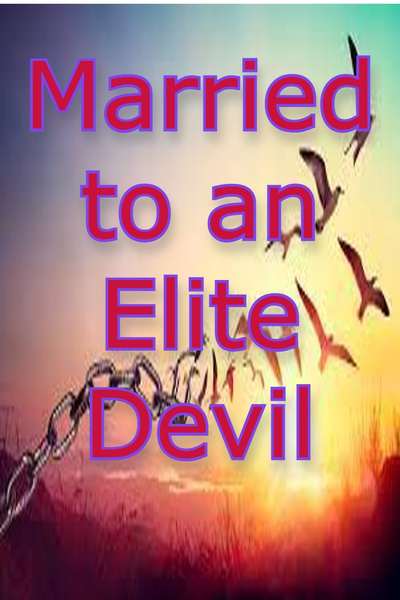 Married to an Elite Devil