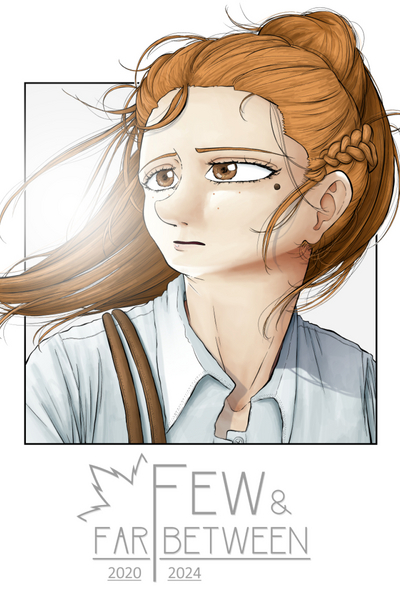 Few & Far Between  [One shot]