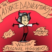 The Assorted Adventures of Wilson Percival Higgsbury