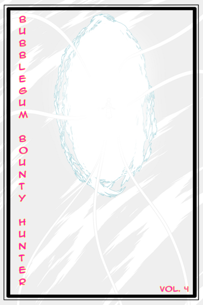 Bubblegum Bounty Hunter