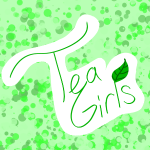 Tea Girls