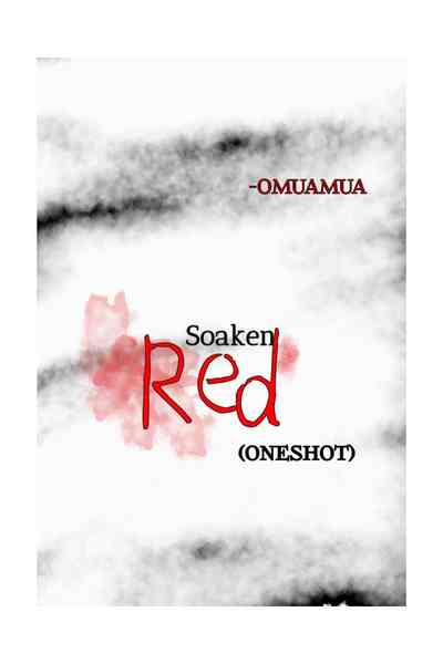 Soaken Red (oneshot)