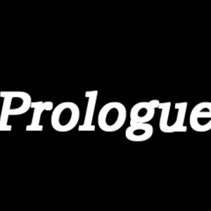 Prologue