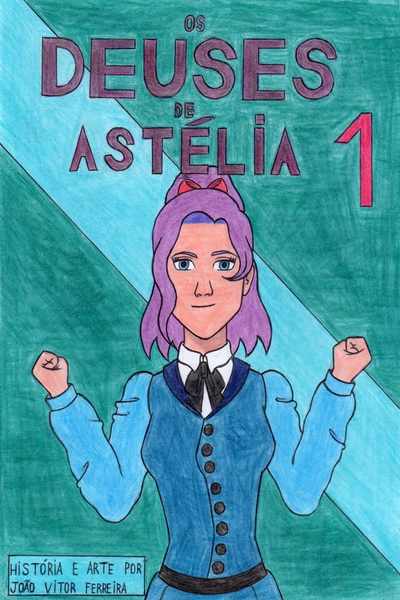 Os deuses de Ast&eacute;lia