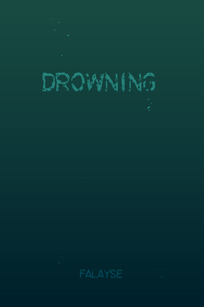 Drowning [Short Story]