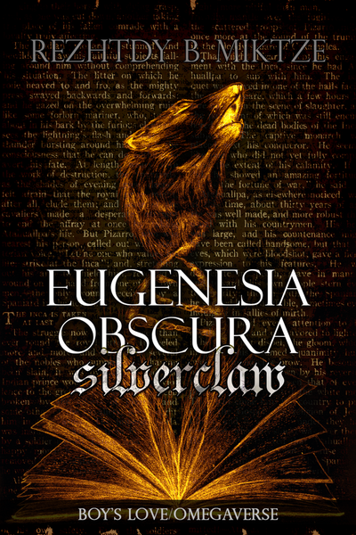 Eugenesia Obscura: Silverclaw