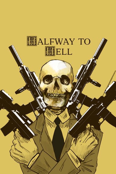 Halfway to Hell