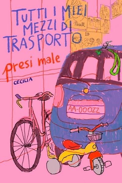 Tutti i miei mezzi di trasporto, presi male