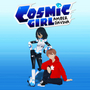  CosmicGirl Amber Davina: One-shots
