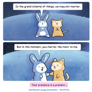 Here and now.