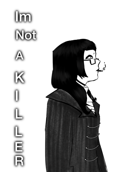 Im Not A Killer