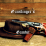 Gunslinger's Gambit
