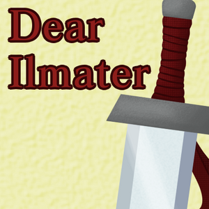 Dear Ilmater,