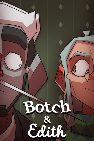 Botch and Edith