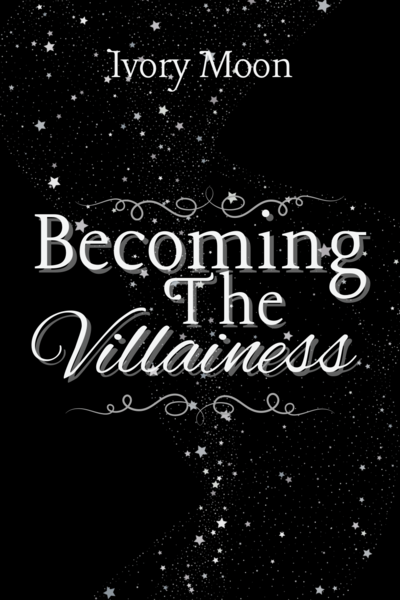 Becoming The Villainess