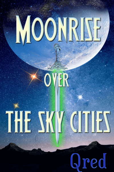 Moonrise Over the Sky Cities