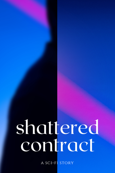 Shattered Contract